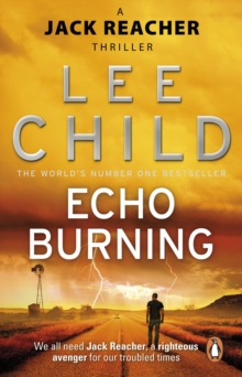 Echo Burning: (Jack Reacher 5)