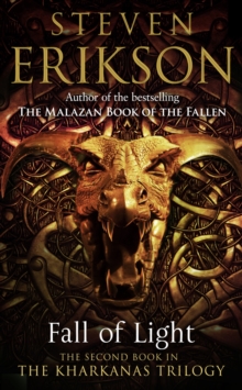 Image for Fall of Light : The Second Book in the Kharkanas Trilogy