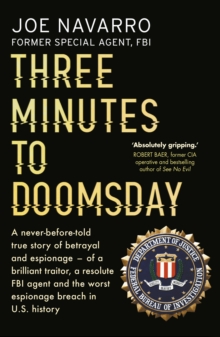 Image for Three minutes to doomsday  : an agent, a traitor, and the worst espionage breach in US history