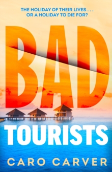Image for Bad tourists