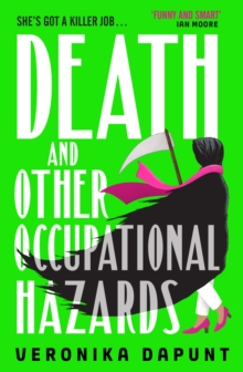 Image for Death and Other Occupational Hazards