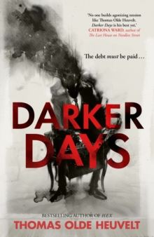 Darker Days - Heuvelt, Thomas Olde