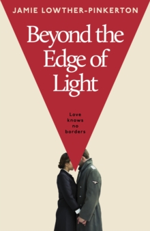 Beyond the Edge of Light - Lowther-Pinkerton, Jamie