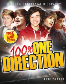 Image for 100% One Direction: The Unofficial Biography