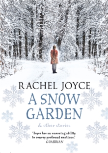 Snow Garden and Other Stories