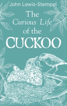 Image for The Curious Life of the Cuckoo