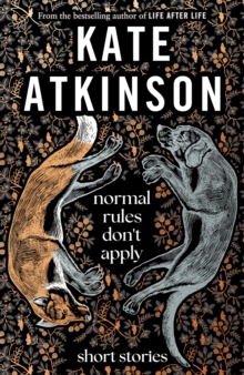 Image for Normal rules don't apply  : short stories