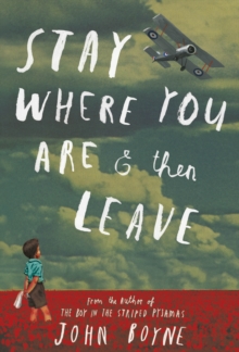 Image for Stay where you are and then leave