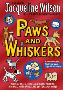 Image for Paws and whiskers  : animal tales from Jacqueline Wilson, Michael Morpurgo, Enid Blyton and more!