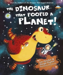 Image for The dinosaur that pooped a planet
