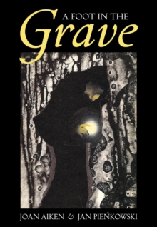 Image for A foot in the grave and other ghost stories