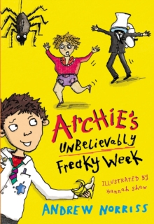 Image for Archie's unbelievably freaky week