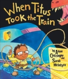 Image for WHEN TITUS TOOK THE TRAIN SIGNED EDITION
