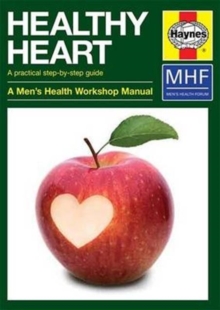 Image for Healthy Heart : A Practical Step-by-Step Guide