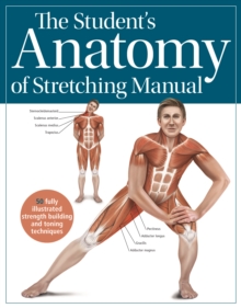 Image for The student's anatomy of stretching manual