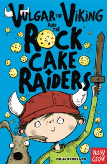Image for Vulgar the Viking and the rock cake raiders