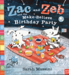 Image for Zac and Zeb and the make-believe birthday party