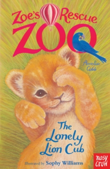 Image for Zoe's Rescue Zoo: The Lonely Lion Cub