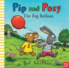 Image for Pip and Posy: The Big Balloon