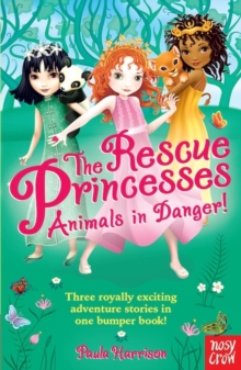 Image for The Rescue Princesses: Animals in Danger