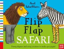 Image for Axel Scheffler's flip flap safari