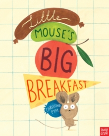 Image for Little Mouse's Big Breakfast