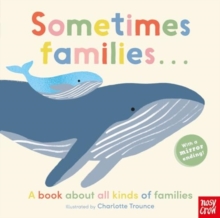 Image for Sometimes Families . . .