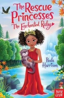 Image for The Rescue Princesses: The Enchanted Ruby