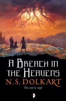 A Breach in the Heavens: BOOK III OF THE GODSERFS SERIES