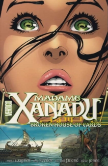 Image for Madam XanaduVolume 3,: House of broken cards