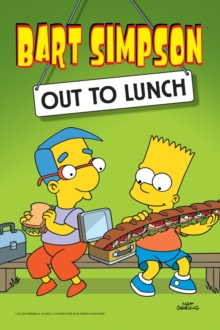 Image for Bart Simpson, out to lunch