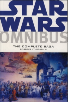 Image for Star Wars omnibus  : episodes I-VI