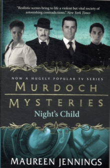 Murdoch Mysteries – Night’s Child