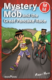 Image for Mystery Mob and the great pancake day race