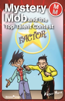 Image for Mystery Mob and the top talent contest