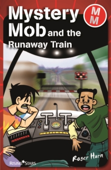 Image for Mystery Mob and the runaway train