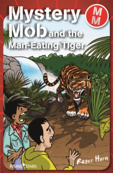Image for Mystery Mob and the man-eating tiger