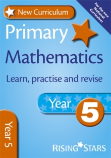 Image for New Curriculum Primary Maths Learn, Practise and Revise Year 5
