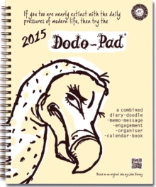 Image for Dodo Pad Desk Diary 2015 - Calendar Year Week to View Diary : A Combined Family Diary-Doodle-Memo-Message-Engagement-Organiser-Calendar-Book