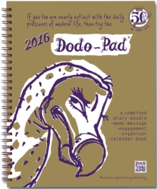 Image for Dodo Pad Desk Diary 2016 - Calendar Year Week to View Diary : A Combined Family Diary-Doodle-Memo-Message-Engagement-Organiser-Calendar-Book