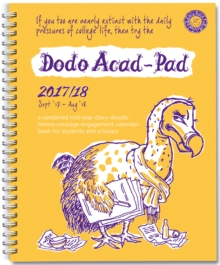 Image for Dodo Acad-Pad 2017-2018 Mid Year Desk Diary, Academic Year, Week to View : A Mid-Year Diary-Doodle-Memo-Message-Engagement-Calendar-Organiser-Planner Book for Students, Teachers & Scholars