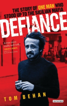 Image for Defiance: the story of one man who stood up to the Sicilian mafia