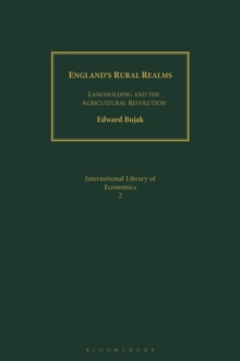 Image for England's rural realms: landholding and the agricultural revolution