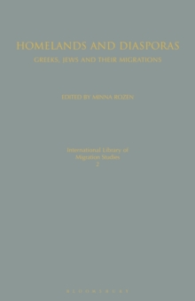Image for Homelands and diasporas: Greeks, Jews and their migrations
