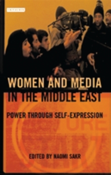 Image for Women and media in the Middle East: power through self-expression