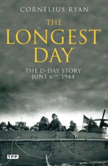 Image for The longest day: the D-Day story, June 6th, 1944