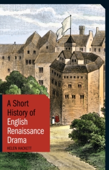 Image for Short History of English Renaissance Drama, A