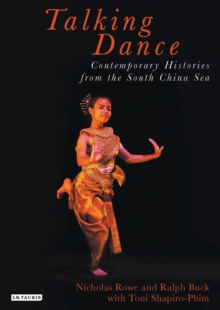 Image for Talking Dance: Contemporary Histories from the South China Sea