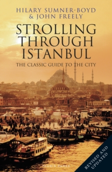 Image for Strolling through Istanbul: a classic guide to the city