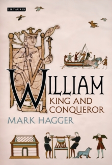 Image for William: king and conqueror